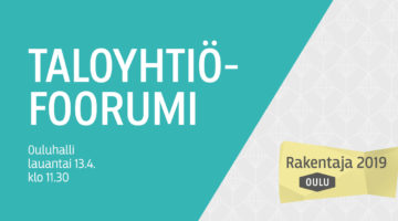Rakentaja 2019 Oulu -logo valkoisella pohjalla sekä taloyhtiöfoorumin teksti turkoosilla pohjalla